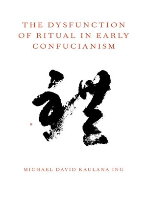 cover image of The Dysfunction of Ritual in Early Confucianism